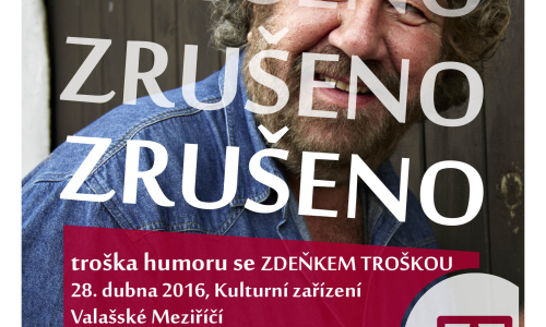 Zábavný pořad Troška humoru se Zdeňkem Troškou se ruší